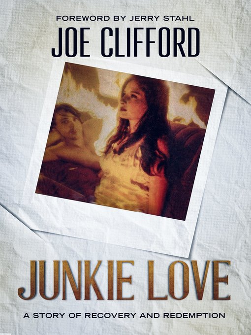 Title details for Junkie Love by Joe Clifford - Available